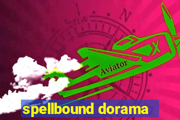 spellbound dorama